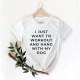 I Just Want To Workout And Hang With My Dog Shirt, Gym Workout, Workout Shirts, Workout Tanks For Women, Dog Mom Shirt, Yoga Shirt