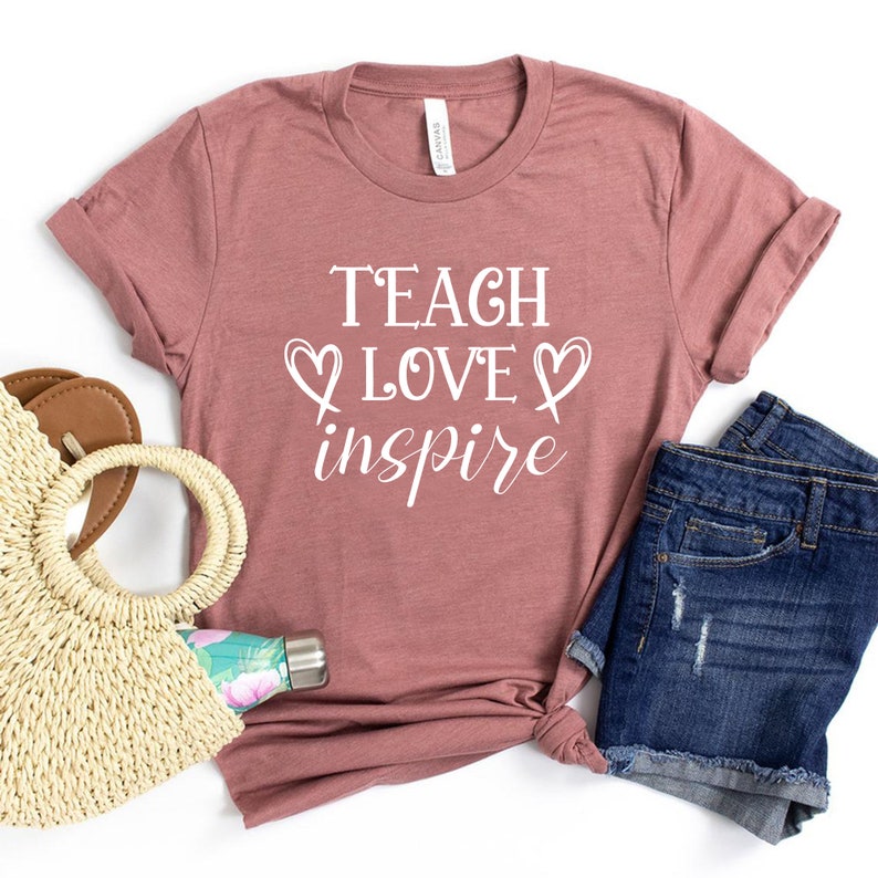 Teach Love Inspire Shirt for Teacher - Teacher Tshirt For Women, Teacher Appreciation Gift from Student, Cute Teacher Shirts, Teacher Tee