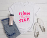 Refuse To Sink Breast Cancer T-shirt