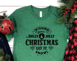 Wishing You Holly Jolly Christmas T-shirt