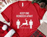 Keep One Reindeer Apart Christmas T-shirt