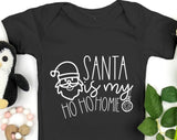 Santa is My Ho-Ho-Homie Christmas T-shirt